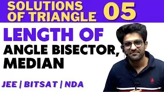Solutions of Triangle 05 | Length of Angle Bisector | Median | Bhannat Maths | Aman Sir Maths