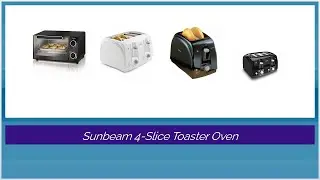 Sunbeam 4-Slice Toaster Oven - Daring Reviews