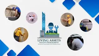 Living Assets Launches💐Facility Management Services | Complete Property Care🏡