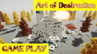 Art of Destruction PC Game Play