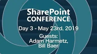 SPTV with Adam Harmetz, Live from SharePoint Conference 2019