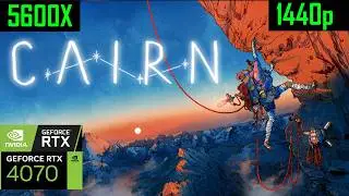 Cairn gameplay | 5600x | rtx 4070 | 1440p | maxed settings