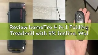 Review homeTro 4 in 1 Folding Treadmill with 9% Incline, Walking Pad Treadmills for Home Foldable, 2