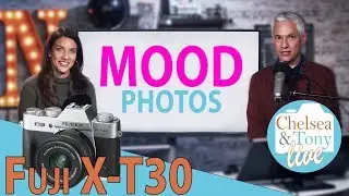 Fuji X-T30! MOOD Photography and GIVEAWAY! (CT LIVE)