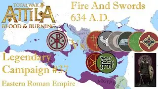 TW: Attila - Fire and Swords 634 A.D. - #37 - Heraclius's Glory - War Makuria/Libians/Rebels