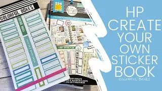 CREATE YOUR OWN STICKER BOOK | Happy Planner Sticker Storage | Colorful Boxes