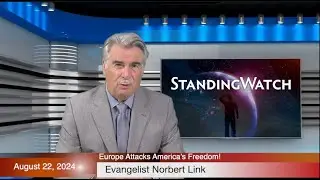 Europe Attacks America&rsquo;s Freedom!