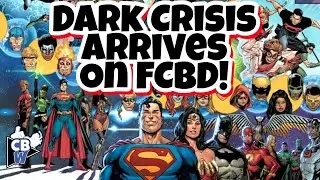 DARK CRISIS, a New DC Comics Event Arrives On FCBD