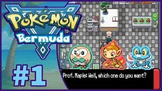Pokemon Bermuda: Episode 1-This Game Is Gonna Be Wild...