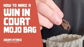 How To Make a Win In Court Mojo Bag