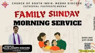 CSI MEDAK CATHEDRAL || MORNING SERVICE || 28-12-2025