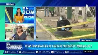 Abandonan granada cerca a caseta de serenazgo en Surquillo