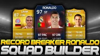 FIFA 15 - 6 MILLION COIN 97 RECORD BREAKER RONALDO SQUAD BUILDER!