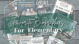 5 Favorite Biography Series| Elementary Biographies | Elementary History