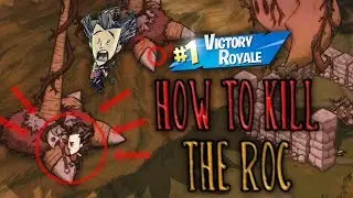Как убить Рух в Don't Starve Hamlet