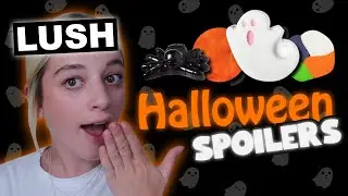 LUSH HALLOWEEN SPOILERS & MY REACTION | 2022&bull; Melody Collis