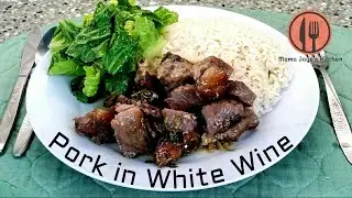 Porc au Vin Blanc (Pork in White Wine) - Easy, delicious, meat lover's Porc au Vin Blanc