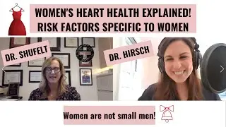 Risk factors for women's heart disease that you never were told about. Women are NOT small men!