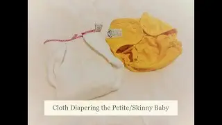 Cloth Diapering the Skinny Baby