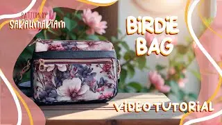 BirdieBag step by step video tutorial, Bag sewing pattern small crossbody