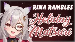 【Rina Rambles】Holmat and Oshi Oasis !