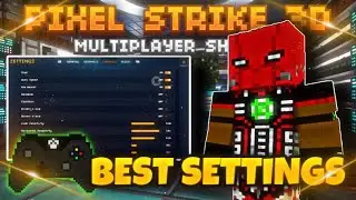 THE BEST SETTINGS FOR PIXEL STRIKE 3D XBOX ( move and aim like a pro ) ( 50 bomb )