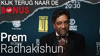 PREM RADHAKISHUN bij LEFSVJ | Het Bonusprogramma
