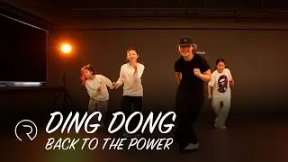 Back To The Power - Calagad 13 | DING DONG CHOREOGRAPHY