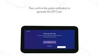 Lexus Link+ app | Onboarding for new customers | QR Code