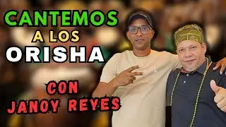 Importacia de  CANTAR a los ORISHAS con JANOY REYES @janoyreyes6002  