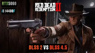 Testng DLSS 4.5 in Red Dead Redemption 2 | Red Dead Redemption 2 RTX 5060
