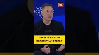 Elon Musk: 'There'll be more robots than people' in future of abundance