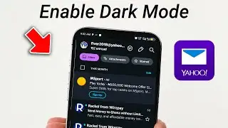How to enable Dark mode in Yahoo mail on Your Phone