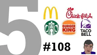 TOP 5 #108 - Biggest Fast Food Chains REMASTERED