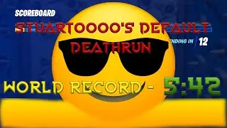 ($200) 5:42 - Stuart0000's Default Deathrun - World Record #SavitarDeathrun