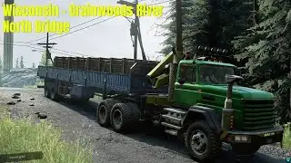 Wisconsin, Grainwoods River - North Bridge - SnowRunner Play Through Part 499