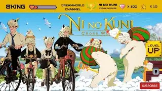 Ni no Kuni: cross world : LG vs igniT1on