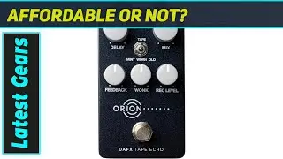 UA Orion Tape Echo: Is This The Best EP-III Pedal?