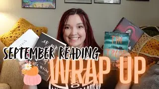 ECLECTIC READING WRAP UP | September Reading | It's Finally Fall!!!