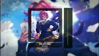 Meroshi &ndash; Shine (feat. shiiru)