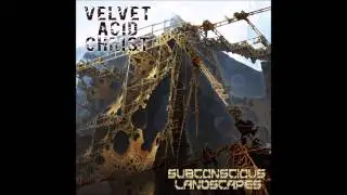Velvet Acid Christ - Barbed Wire Garden (HD, 60fps)