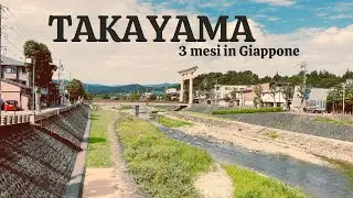 Una giornata a Takayama 🇯🇵 3 mesi backpacking in Giappone