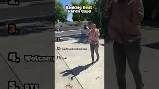 Ranking Best Karen Clips