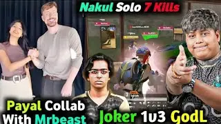 Soul Joker 1 v 3 Godl Payal x Mrbeast Huge Collab Soul Vs GodL #mrbeast #payalgaming