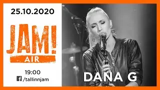 JAM AIR! - Dana G
