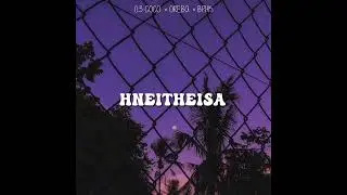 03 coco ft Oreba X BPHK - Hneitheisa