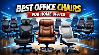 Best Office Chairs for Home Office | Comfortable & Ergonomic Picks