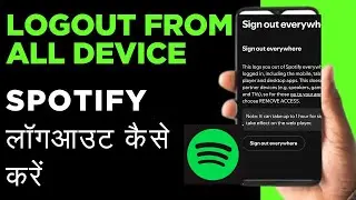 Spotify account logout kese Karan // How to Sign Out of Spotify on All Devices / new trick😎