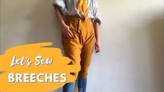 Sewing 18th Century Breeches!