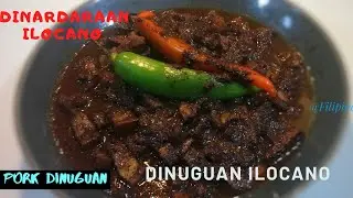 How to cook Pork dinuguan ilocano | dinardaraan ilokano | Filipino FOODIE and more